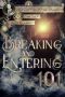 [Case Files of Henri Davenforth 04] • Breaking and Entering 101